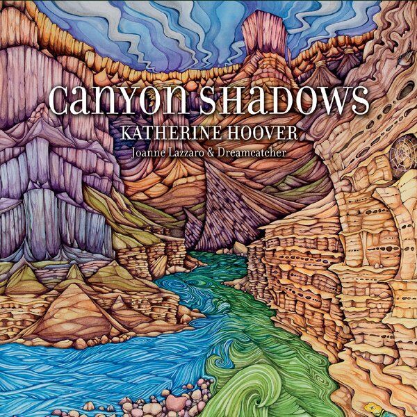 Cover art for Katherine Hoover: Canyon Shadows